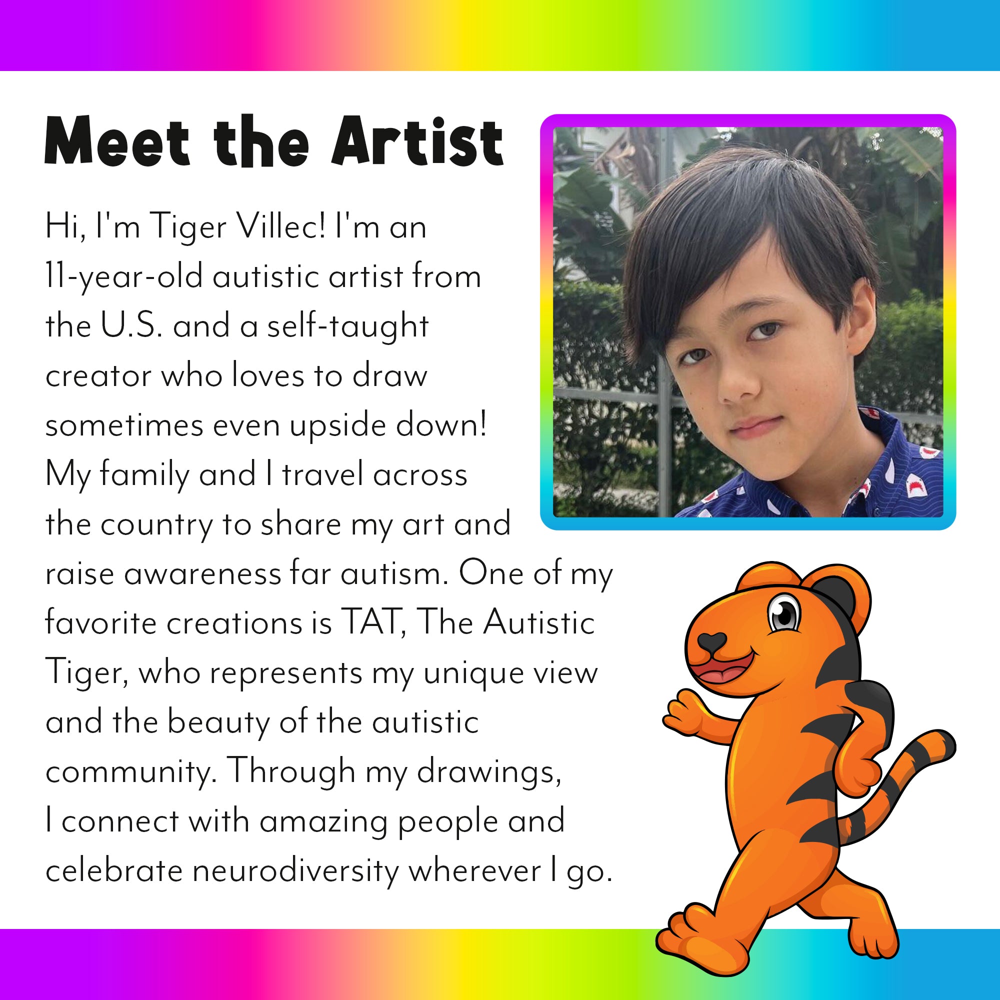 Meet the Artist graphic introducing Tiger Villec and the inspiration behind TAT the Autistic Tiger